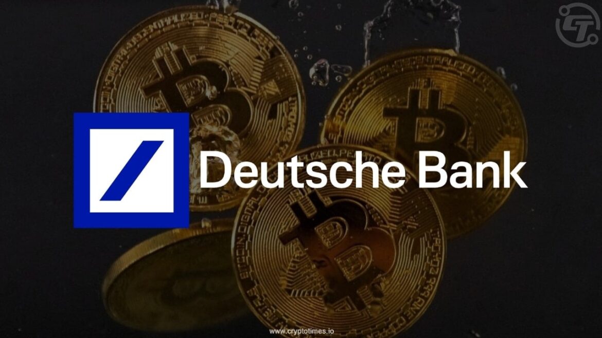 Central Banks Could Hold Bitcoin Like Gold By 2030: Deutsche Bank