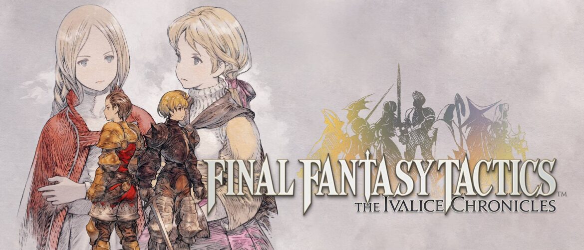 Final Fantasy Tactics: The Ivalice Chronicles logo next to Ramza and Delita