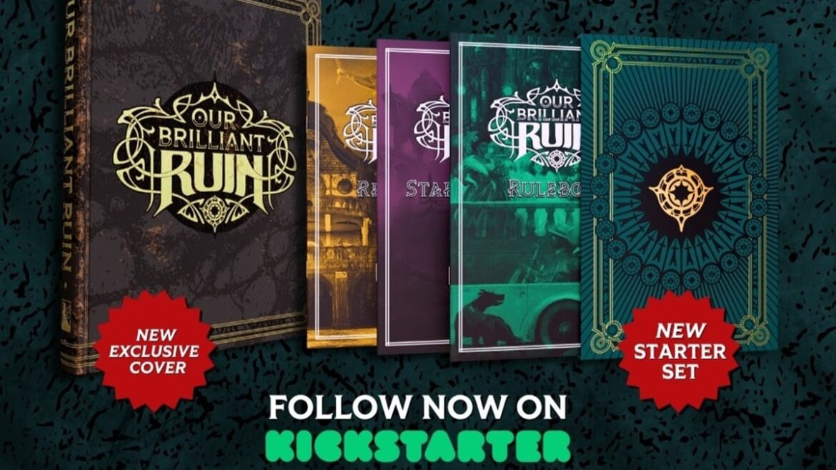 Our Brilliant Ruin Starter Set now live on Kickstarter